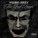 Young Jeezy - The Last Lough